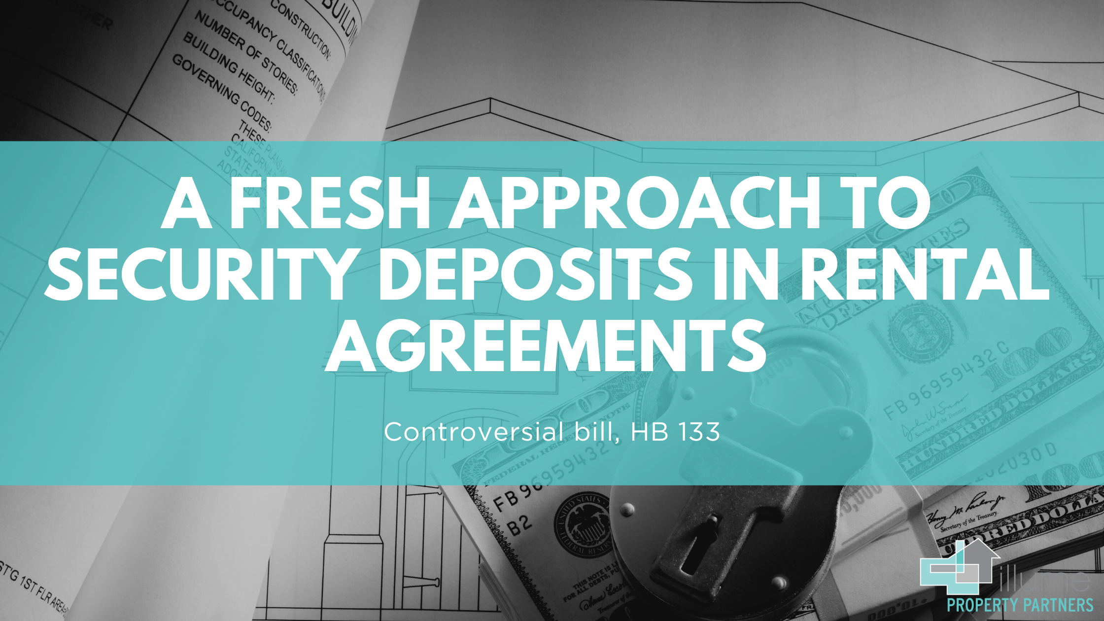 A Fresh Approach to Security Deposits in Rental Agreements